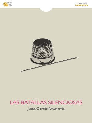 cover image of Las batallas silenciosas